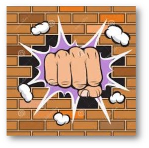 Bust through the wall